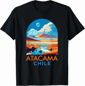 Atacama Travel Adventure Trip Summer Vacation Atacama Chile T-Shirt