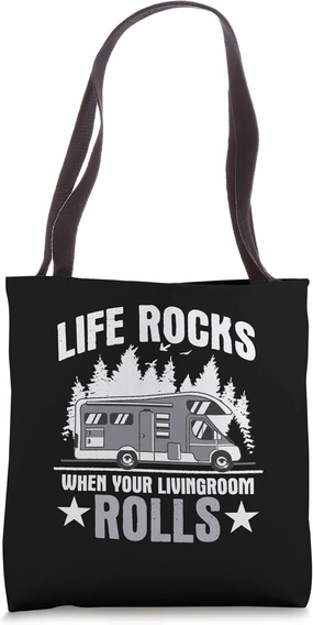 Camping RV Life Rocks when the livingroom rolls Caravan Tote Bag