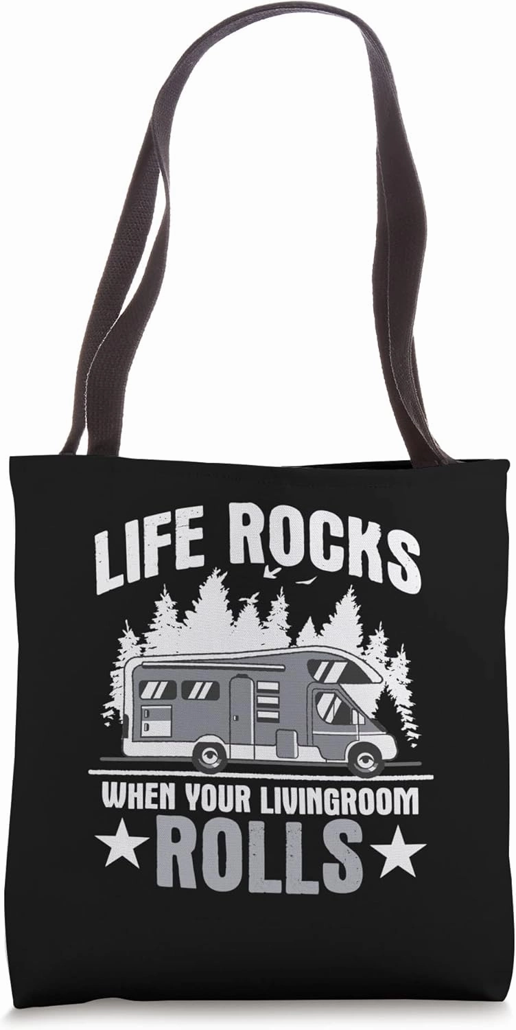 Camping RV Life Rocks when the livingroom rolls Caravan Tote Bag