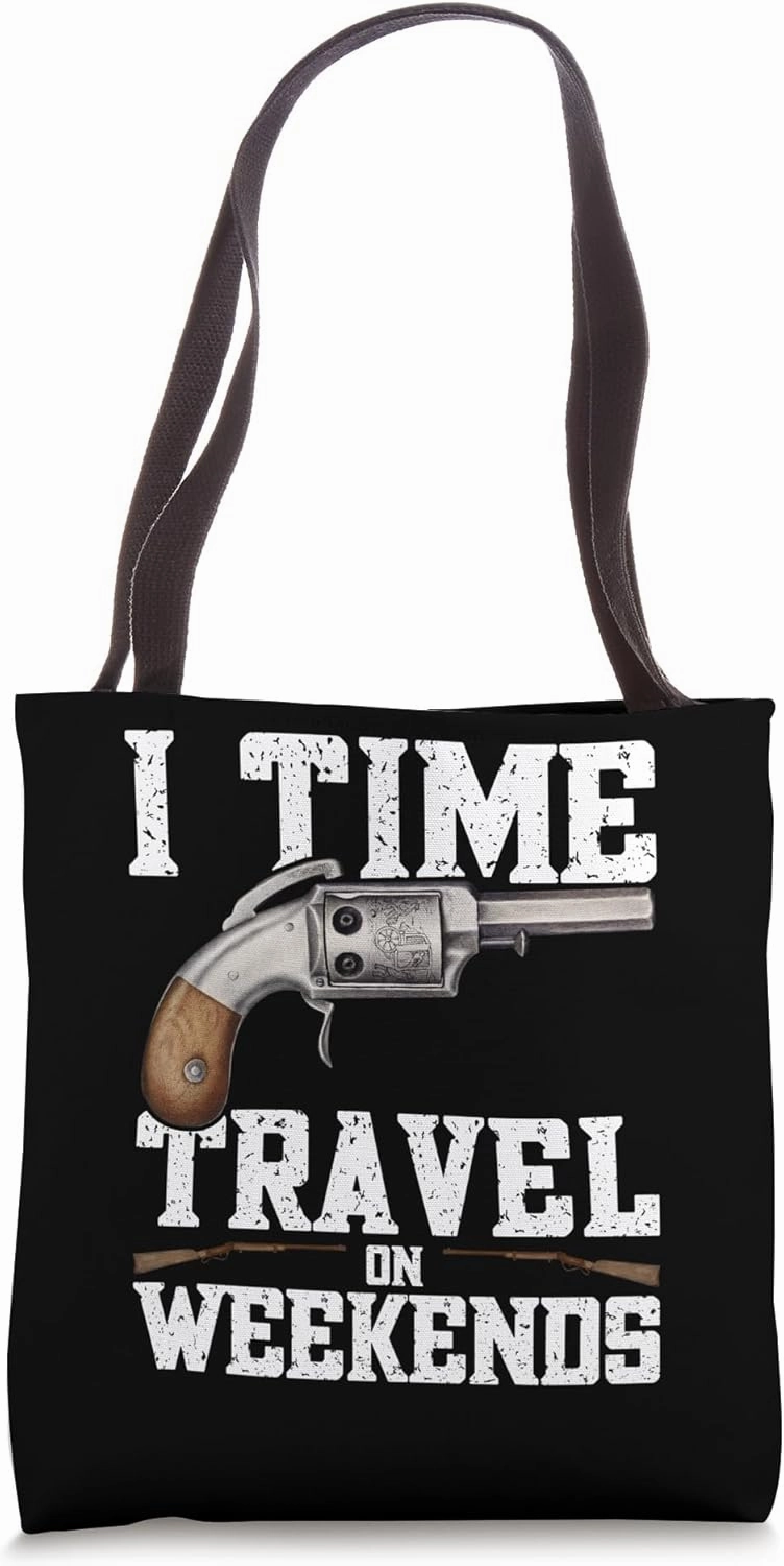 I Time Travel on Weekends American Civil War Tote Bag